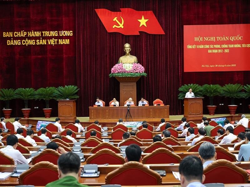 Hội nghị toàn quốc tổng kết 10 năm công tác phòng chống tham nhũng, tiêu cực (2012-2022)