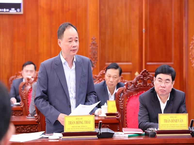 Chủ tịch UBND tỉnh Lâm Đồng Trần Hồng Thái kiến nghị một số khó khăn, vướng mắc của 2 dự án cao tốc