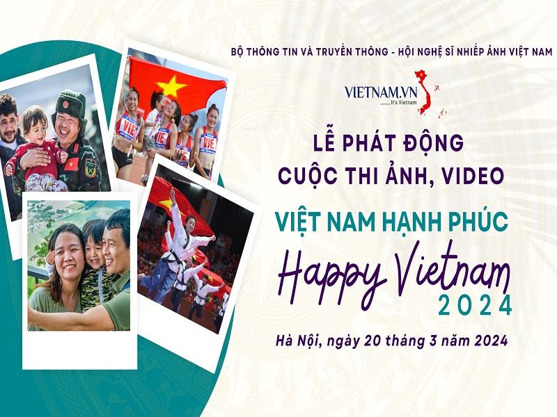 Cuộc thi Việt Nam hạnh phúc - Happy Vietnam 2024
